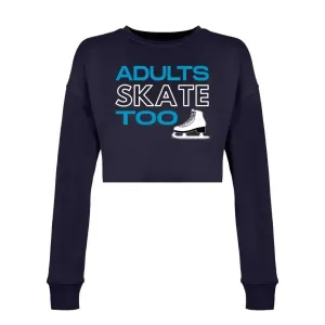 Adults Skate Too OG Women's Cropped Sweatshirt