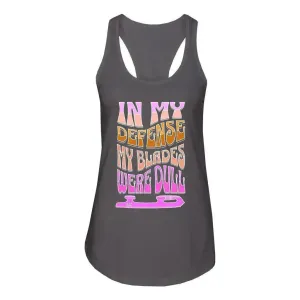 Dull Blades Women's Racerback Tank