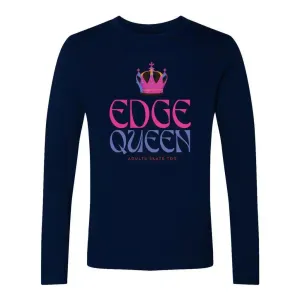 Edge Queen Unisex Cotton Long Sleeve Crew