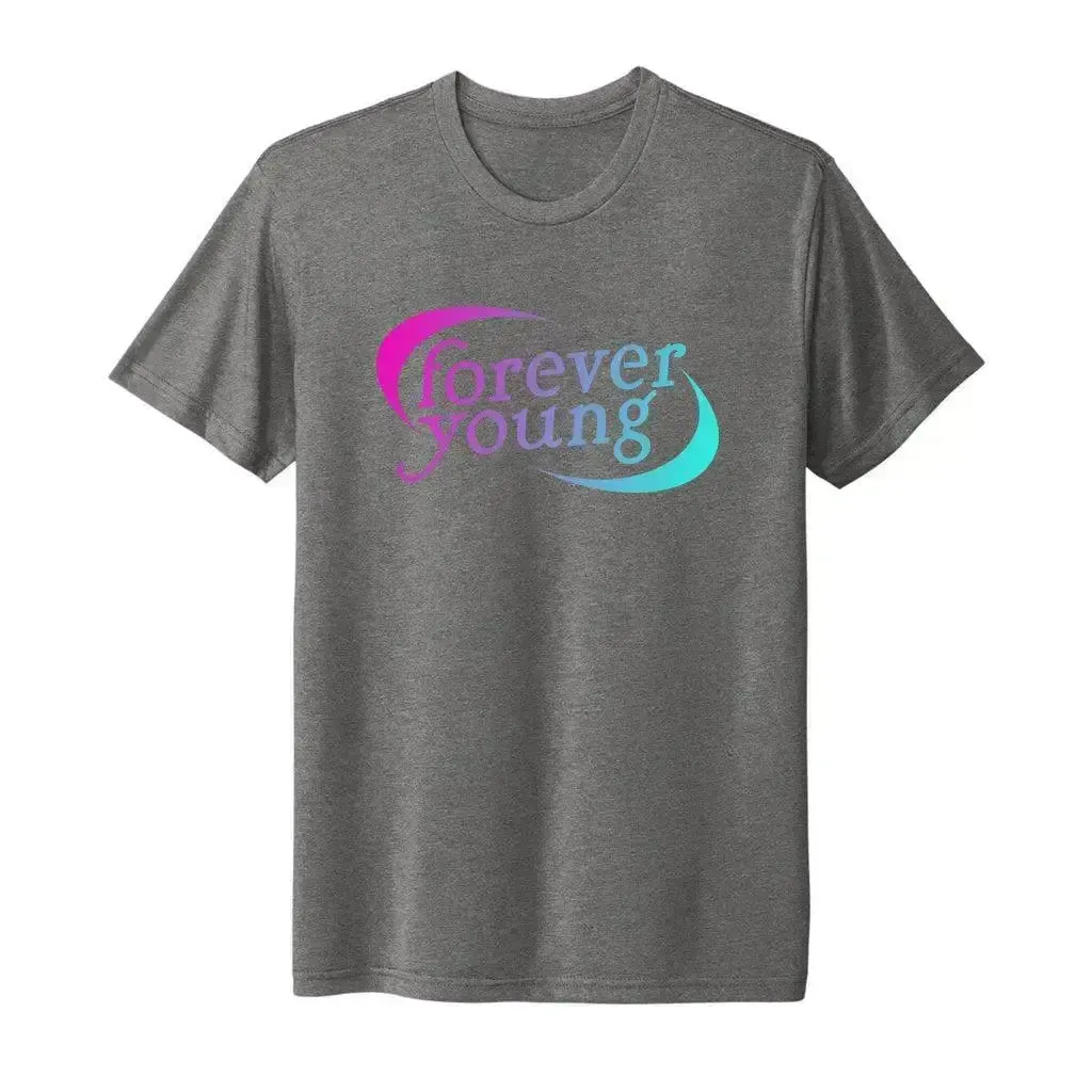 Forever Young Unisex Tee