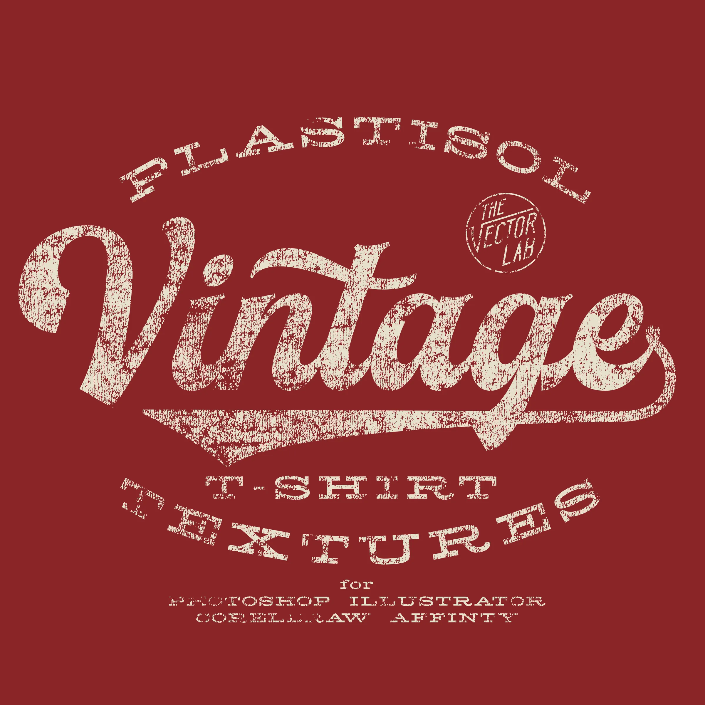 Plastisol: Vintage T-Shirt Textures