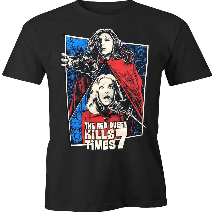 RED QUEEN KILLS 7 TIMES SHIRT